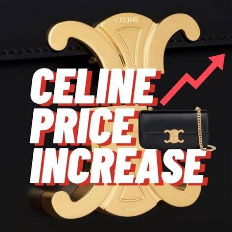 celine price increase 2023|CELINE PRICE INCREASE SPRING 2023 .